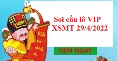 Soi cầu lô VIP XSMT 29/4/2022
