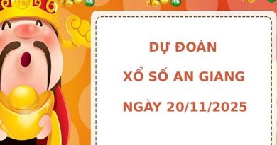 Dự đoán xổ số An Giang ngày 20/11/2025 hôm nay phát lộc
